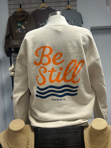 “Be Still” Crewneck Sweatshirt
